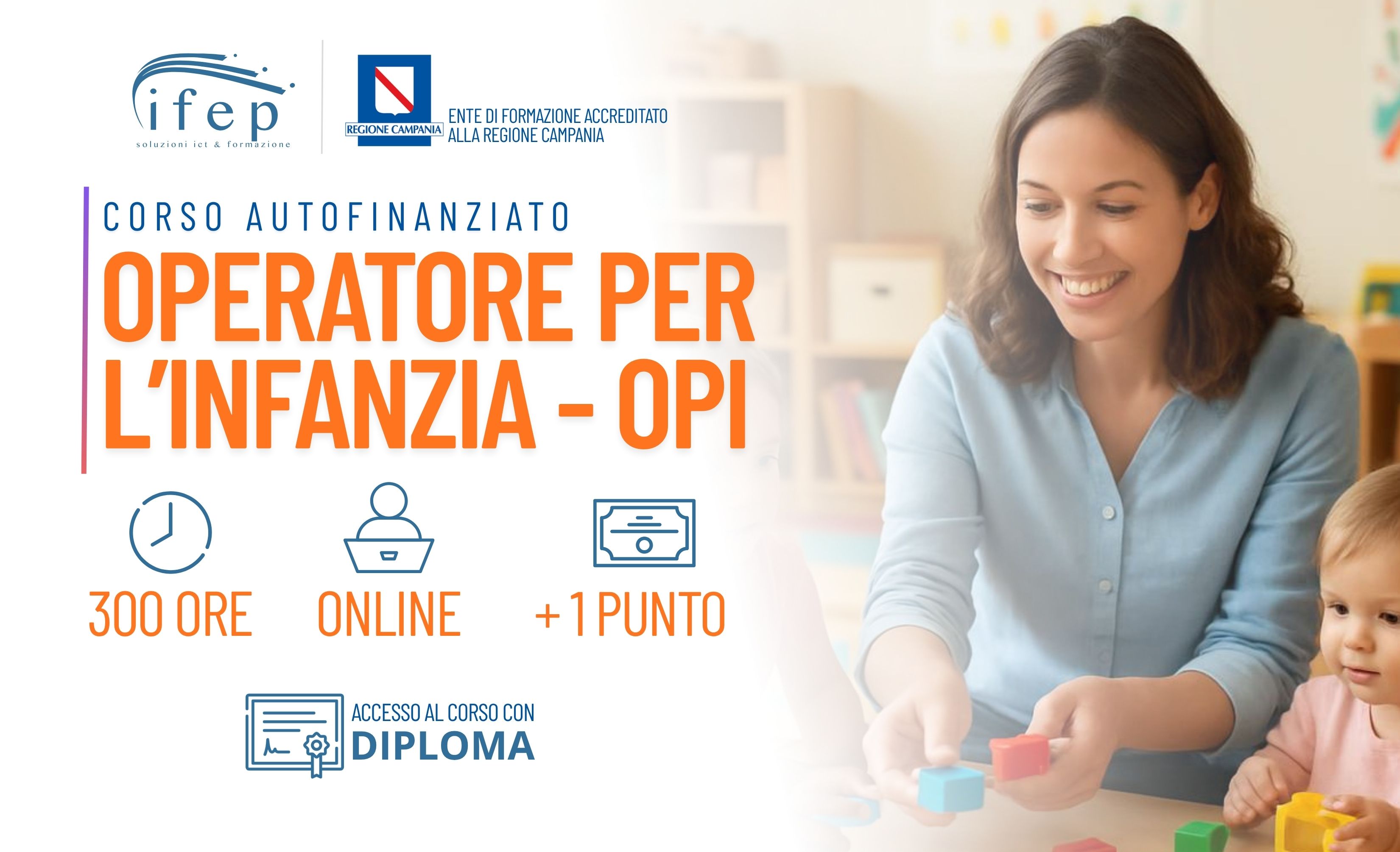 CORSO DI OPERATORE PER L'INFANZIA (OPI)
